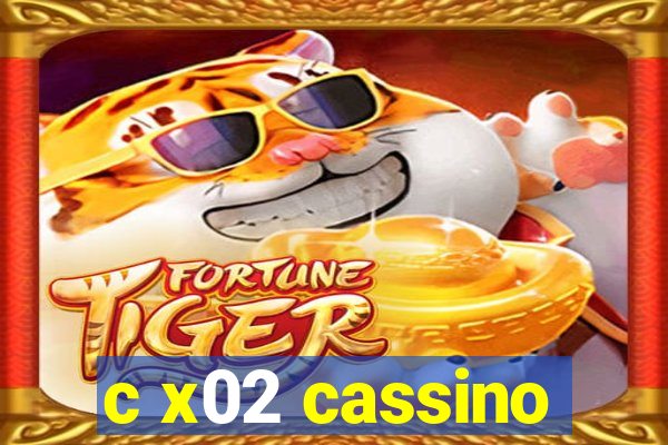 c x02 cassino